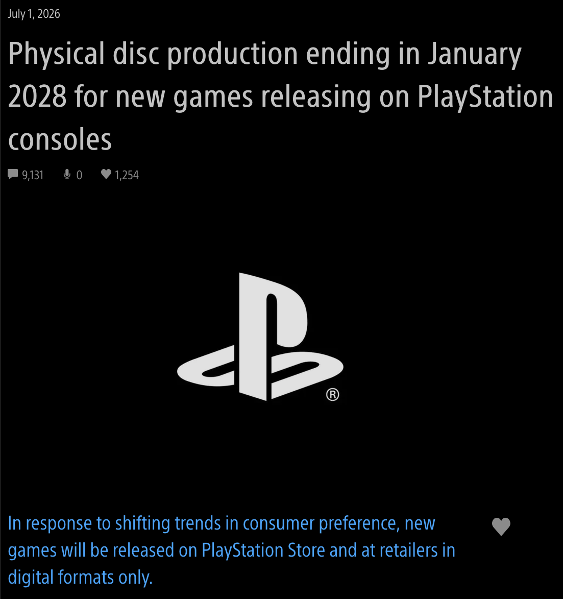 Sony's July 2026 announcement that physical disc production will end in January 2028, with new games releasing in digital formats only